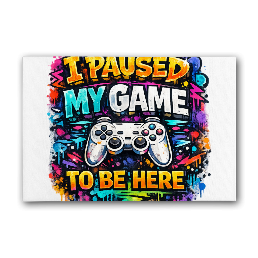 I paused my game Premium Stretched Canvas