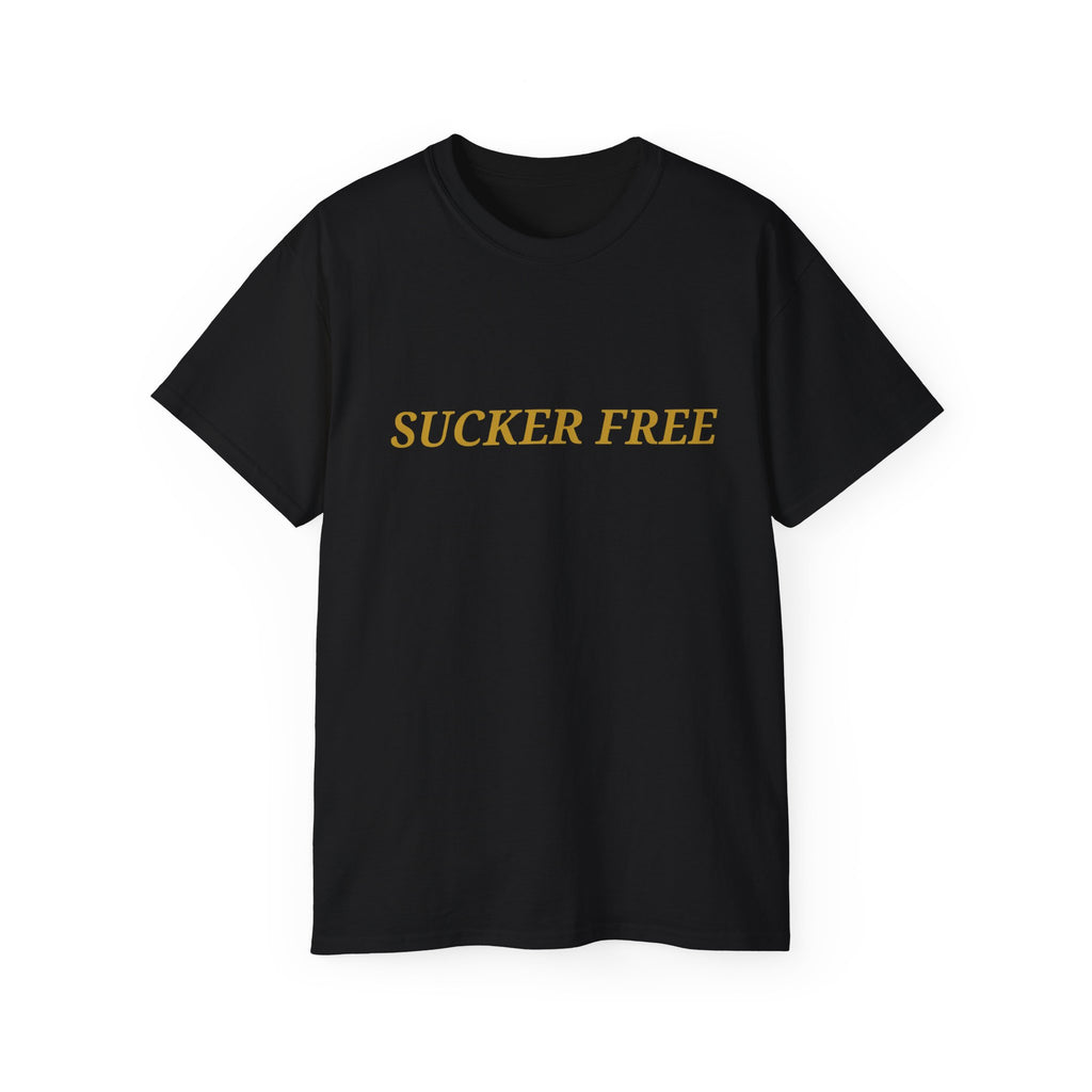 Sucker Free Cotton Tee — Minimalist Empowerment Graphic Shirt