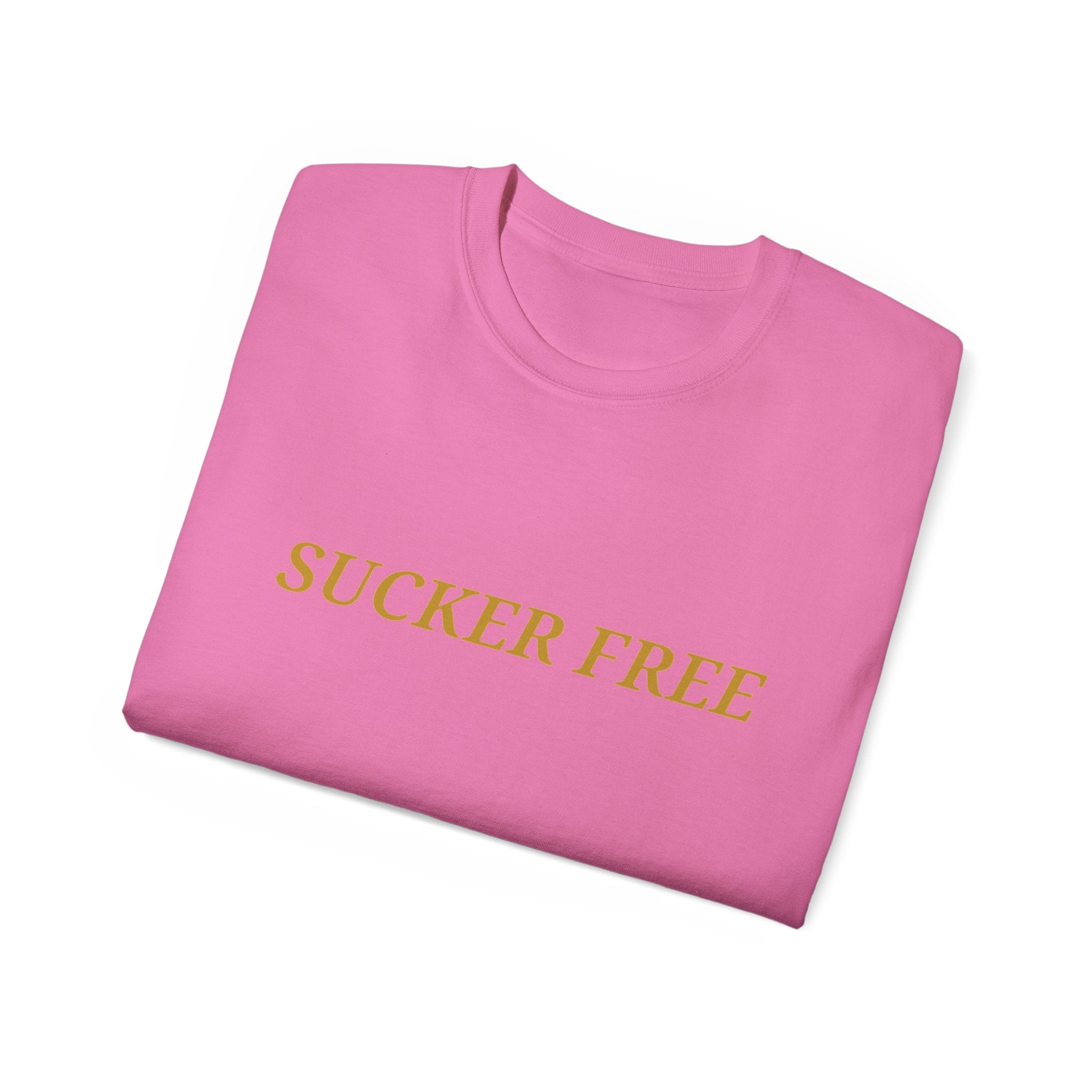 Sucker Free Cotton Tee — Minimalist Empowerment Graphic Shirt