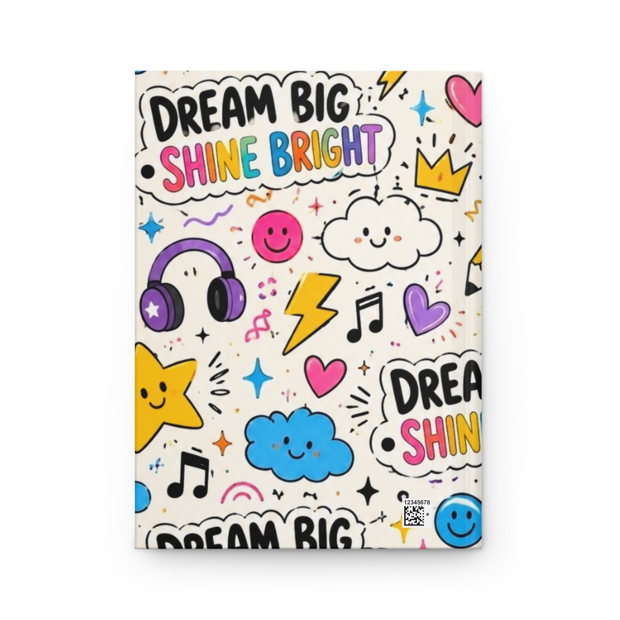 Dream Big Shine Bright Hardcover Journal — Cute Doodle Lined Notebook