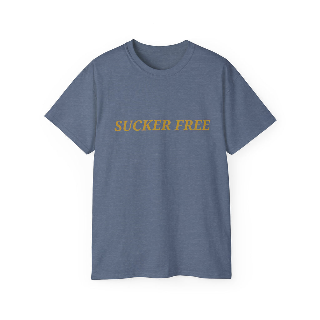 Sucker Free Cotton Tee — Minimalist Empowerment Graphic Shirt
