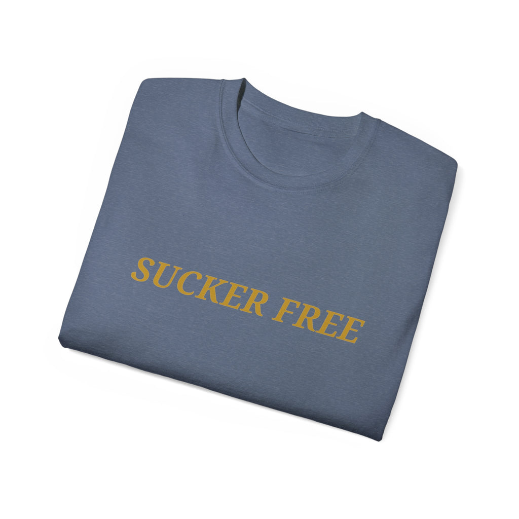 Sucker Free Cotton Tee — Minimalist Empowerment Graphic Shirt