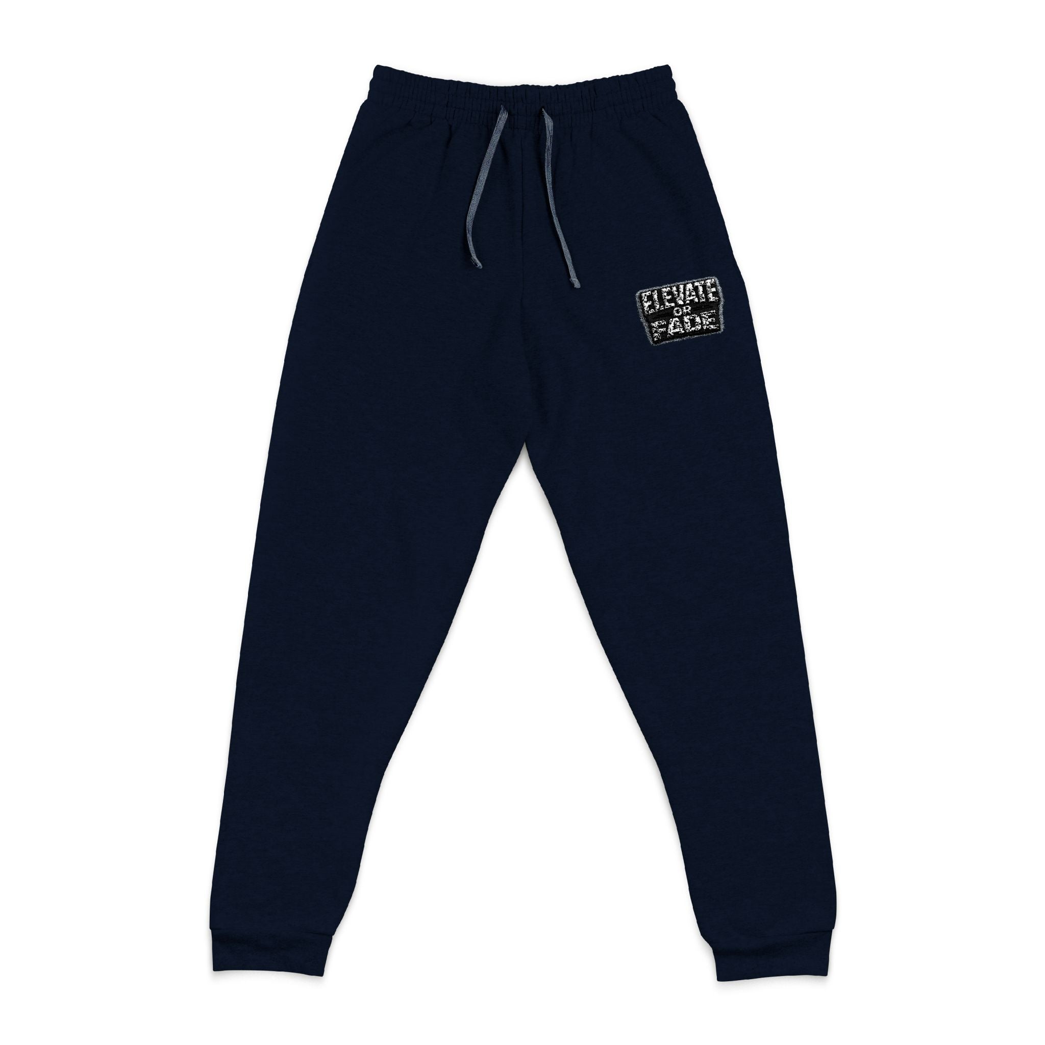 Embroidered Elevate or Fade Joggers - Elevate Your Style with Comfortable Casual Sweatpants