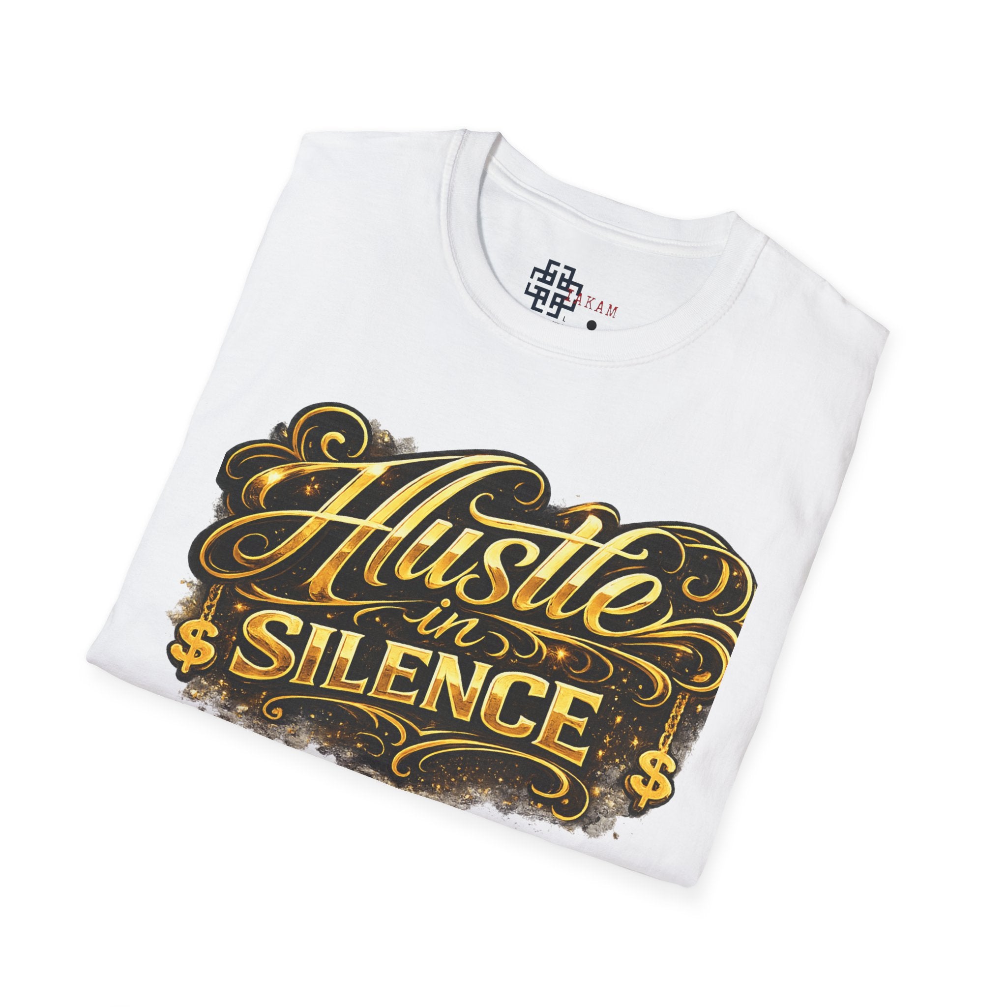 Hustle in Silence T-Shirt - Inspirational Streetwear Tee for Motivation