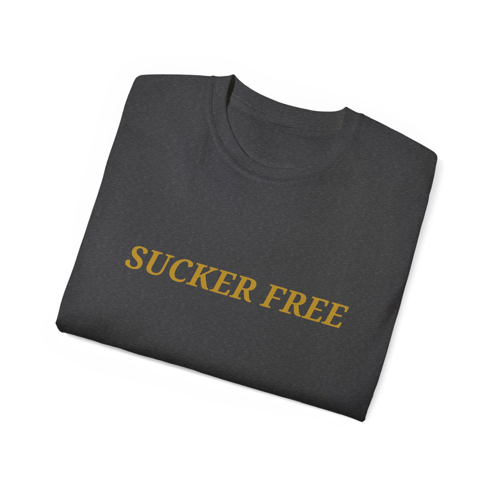 Sucker Free Cotton Tee — Minimalist Empowerment Graphic Shirt