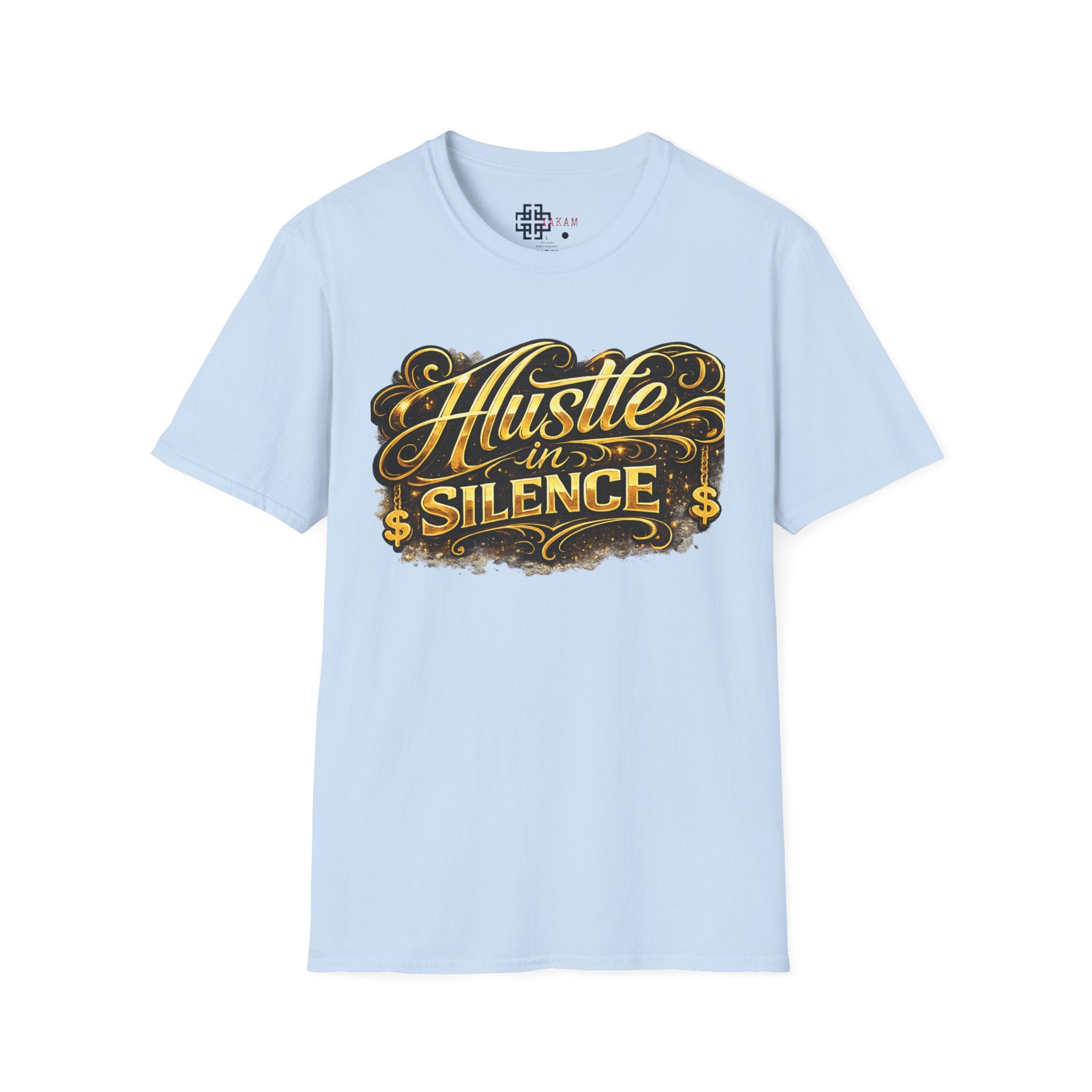 Hustle in Silence T-Shirt - Inspirational Streetwear Tee for Motivation