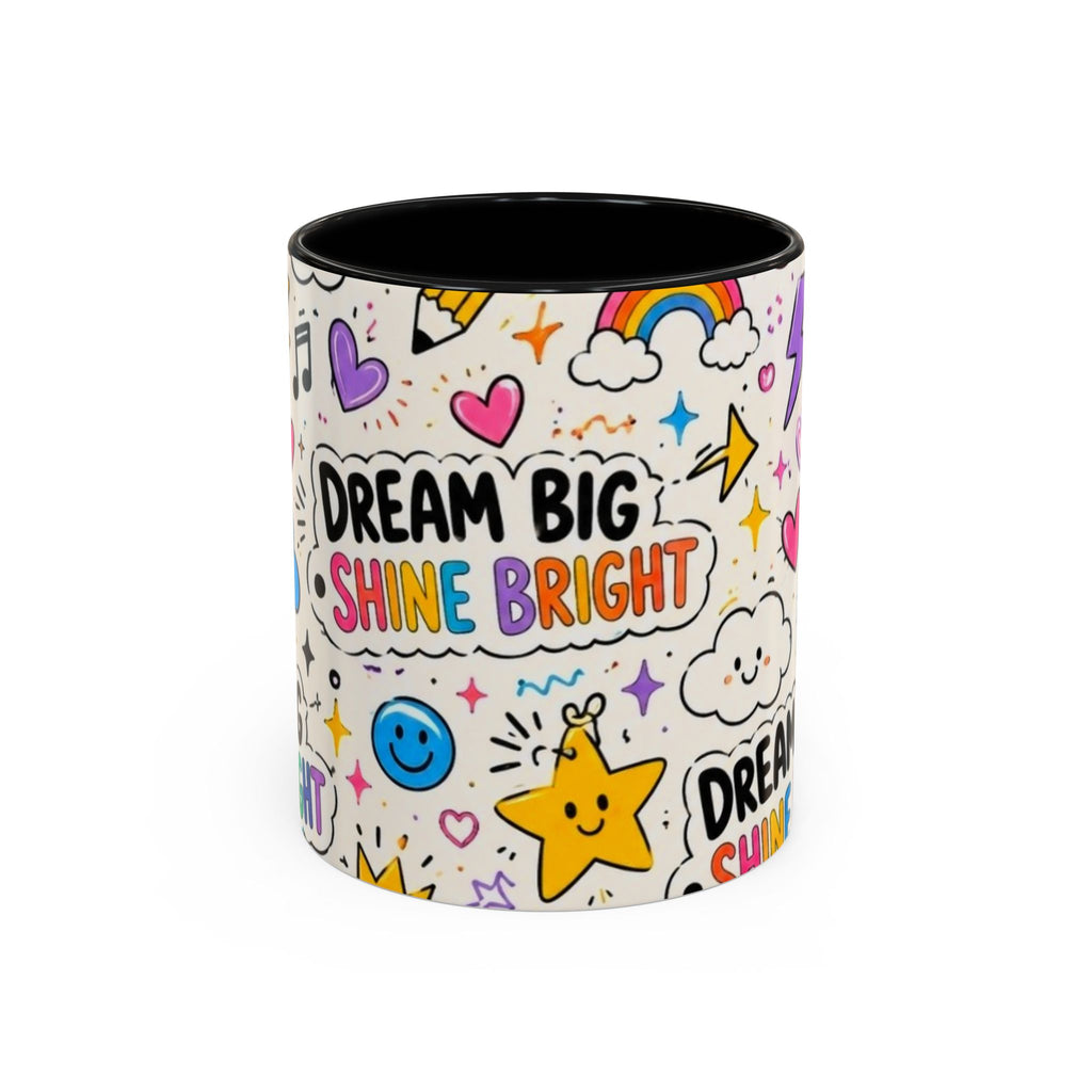 Dream Big Shine Bright Accent Mug — Inspirational Rainbow Doodle Coffee Cup