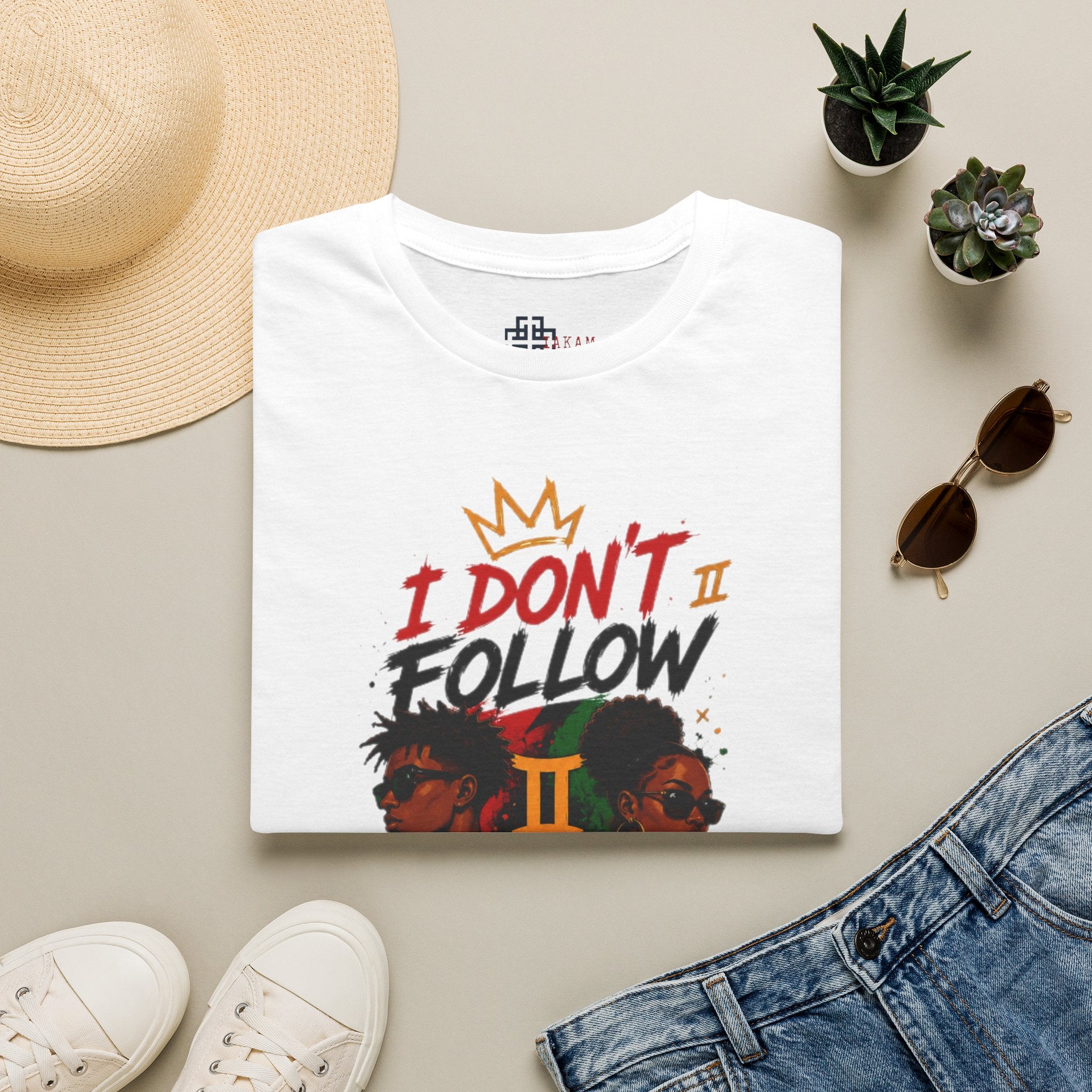I Don't Follow Trends I Make Them T-Shirt