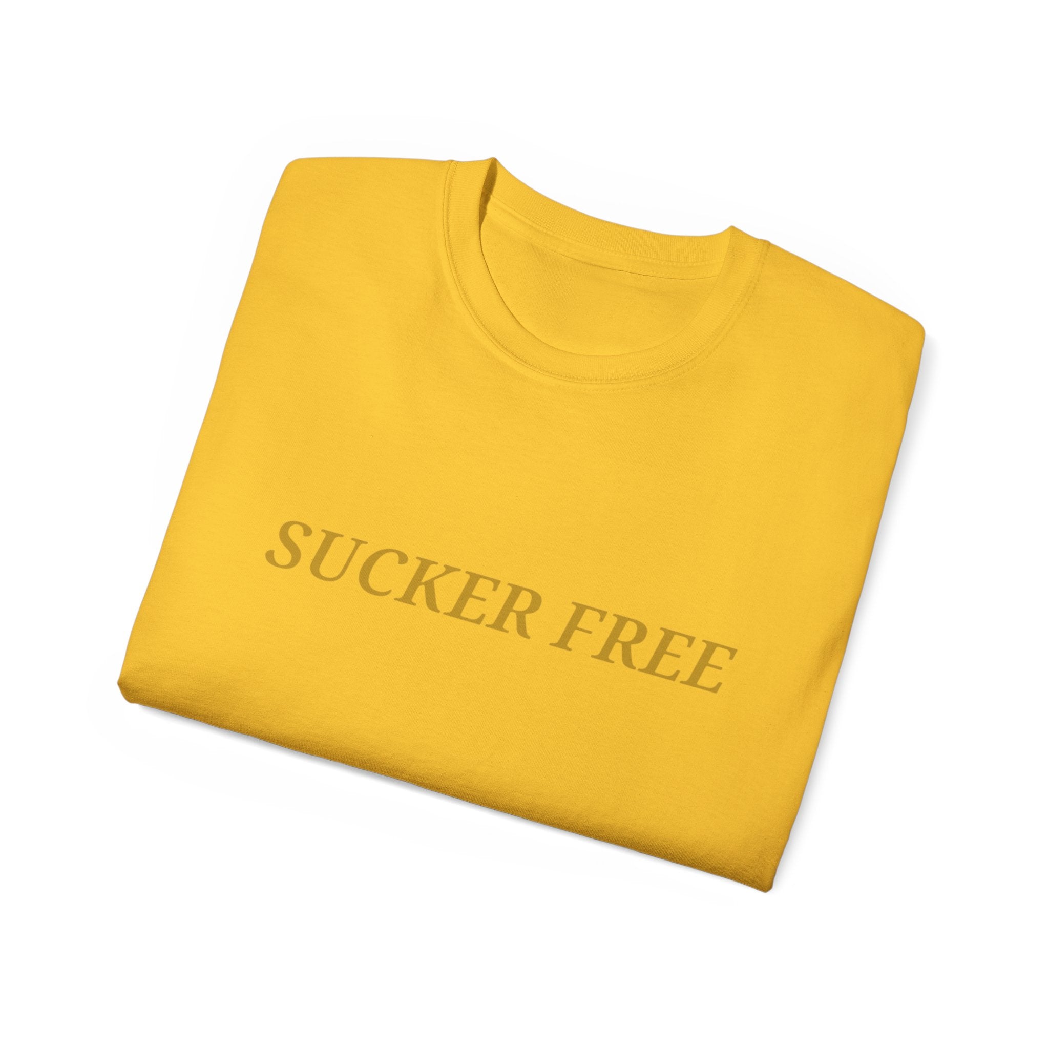 Sucker Free Cotton Tee — Minimalist Empowerment Graphic Shirt