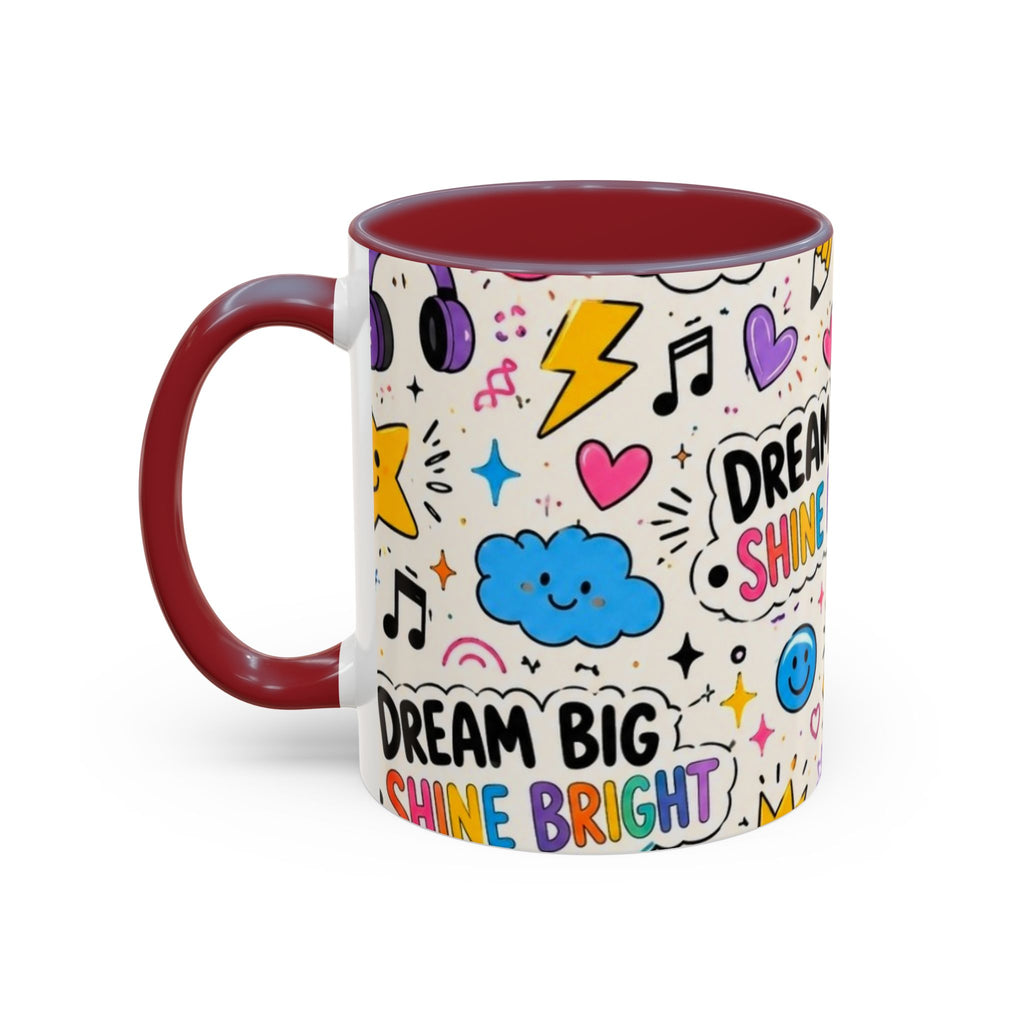Dream Big Shine Bright Accent Mug — Inspirational Rainbow Doodle Coffee Cup