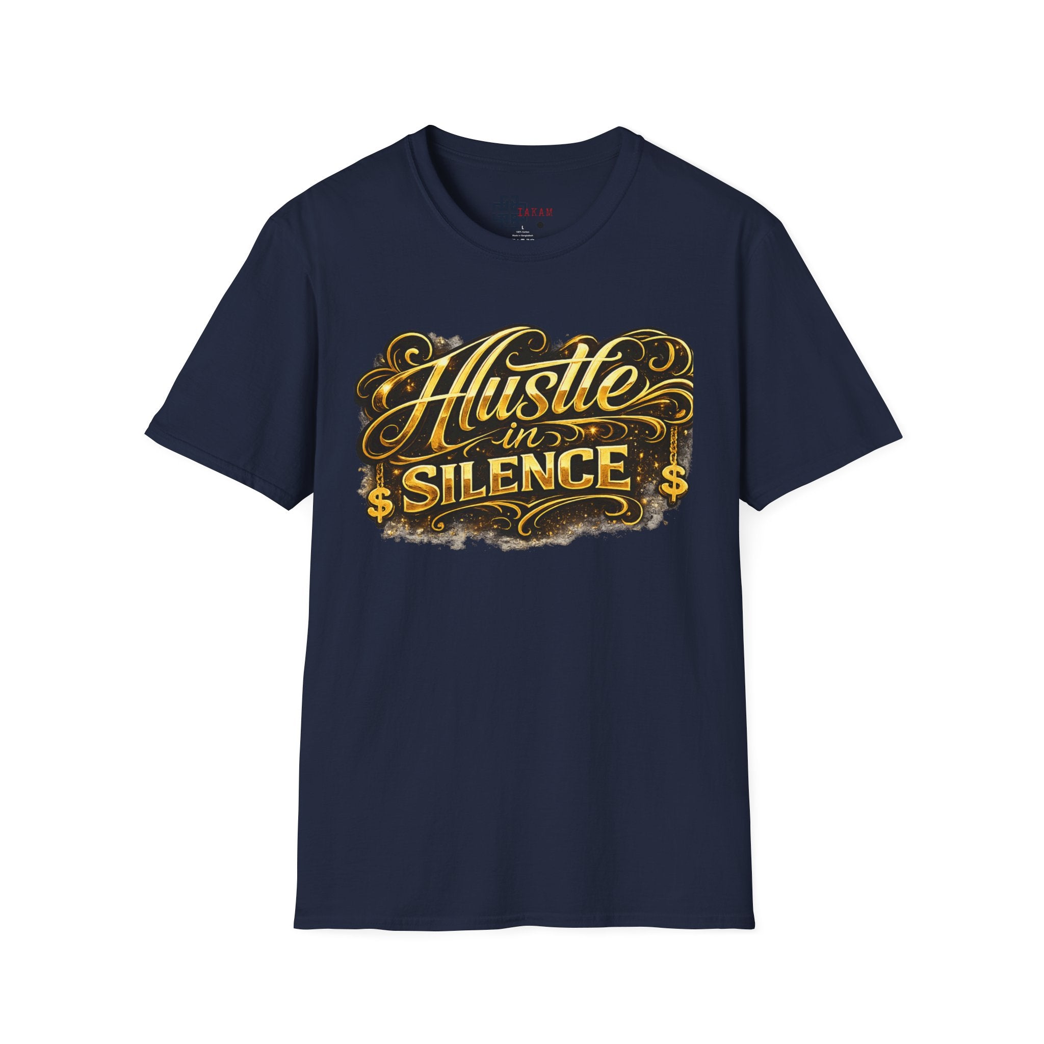 Hustle in Silence T-Shirt - Inspirational Streetwear Tee for Motivation