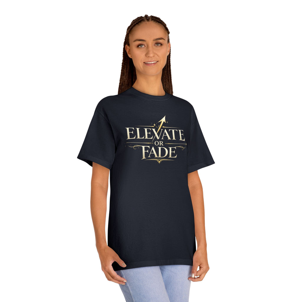 Elevate or Fade Tee