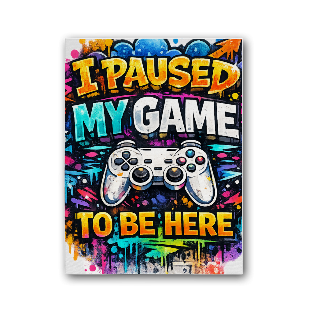 I paused my game Premium Stretched Canvas