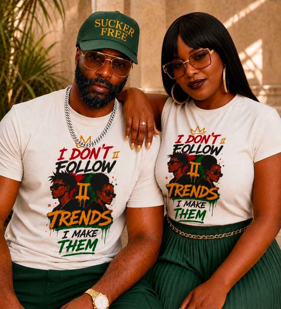 I Don't Follow Trends I Make Them T-Shirt