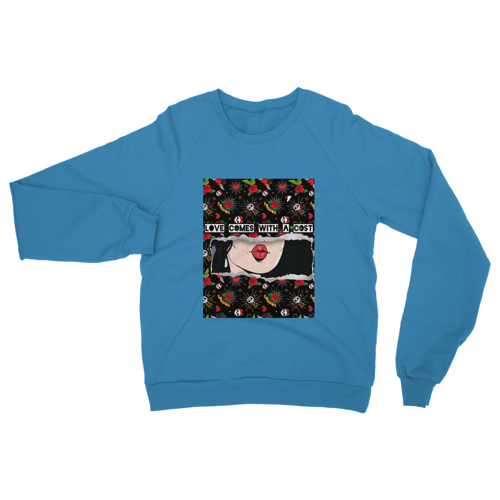 Love Cost Classic Adult Sweatshirt - IAKAM