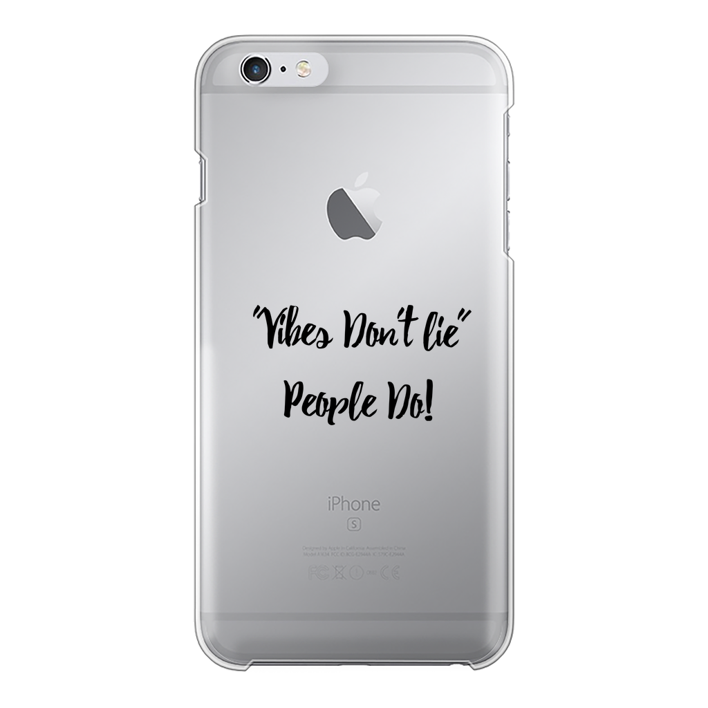 Vibes Don't Lie Back Printed Transparent Hard Phone Case - IAKAM