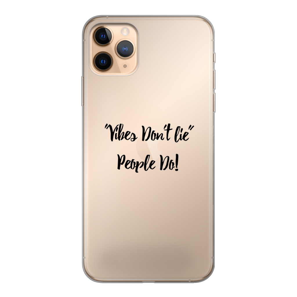 Vibes Don't Lie Back Printed Transparent Soft Phone Case - IAKAM