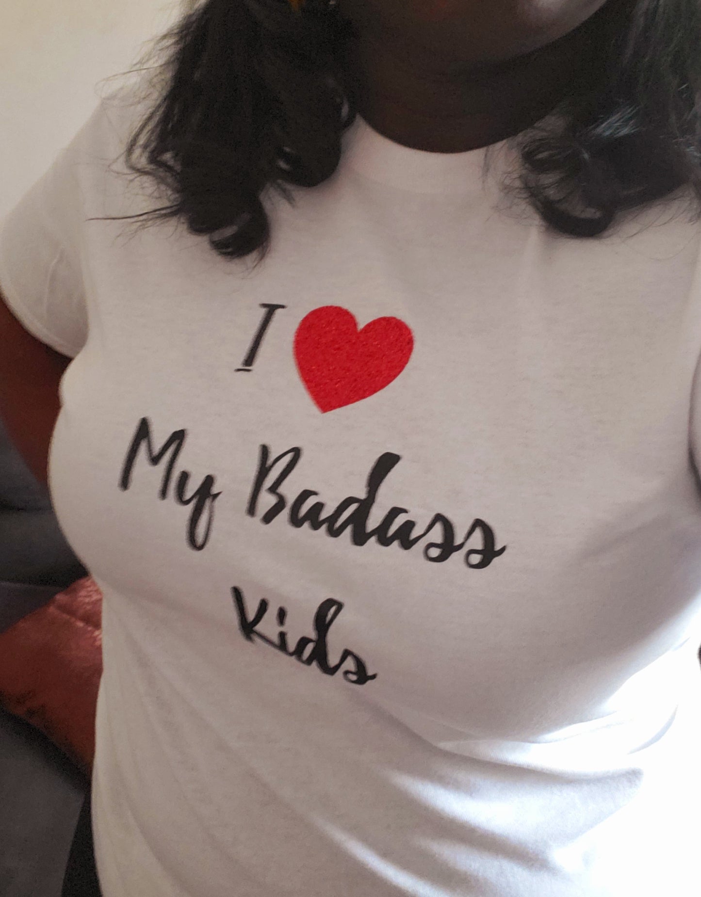 I Love My Badass Kids Tshirt - IAKAM