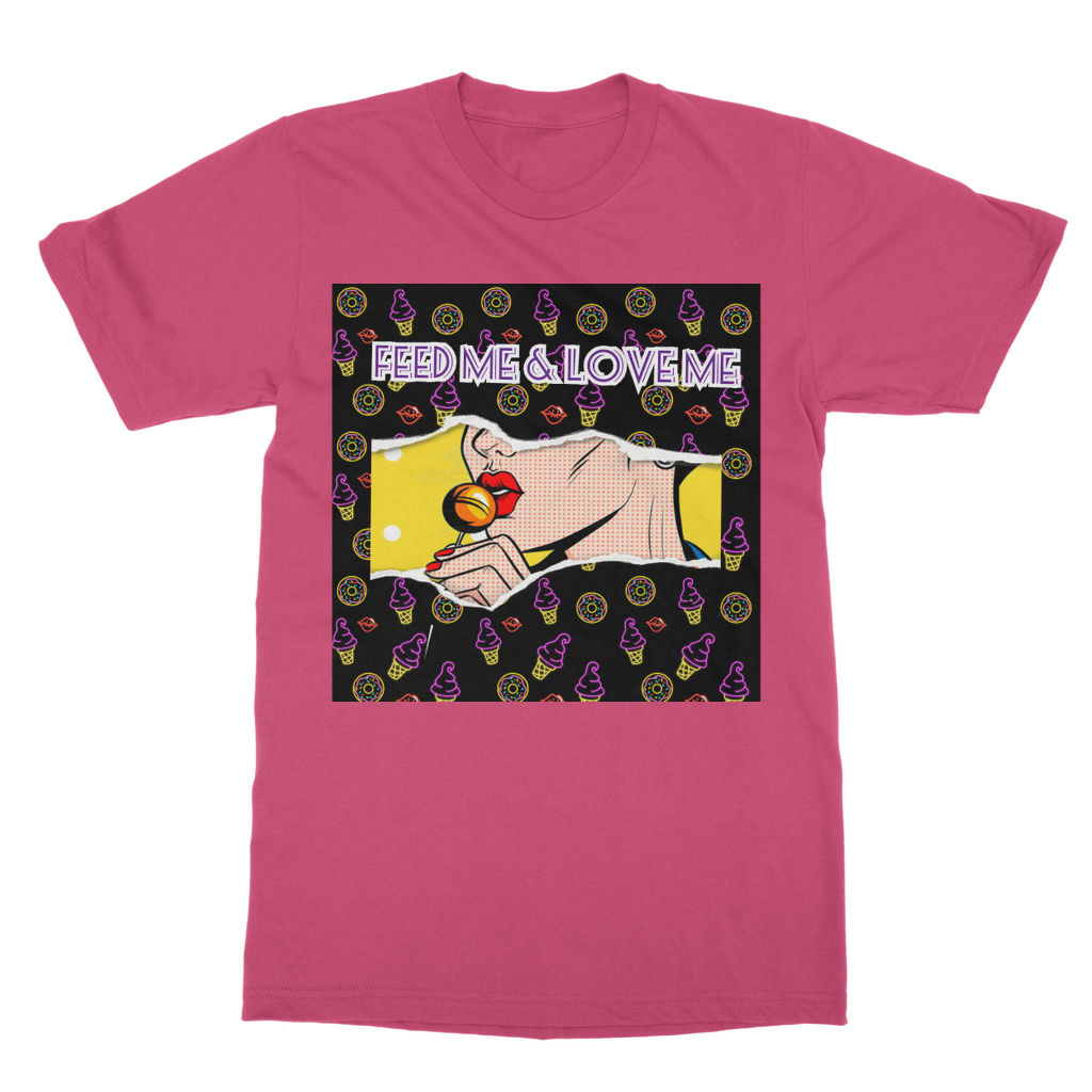Feed Me Love Me Classic Adult T-Shirt - IAKAM