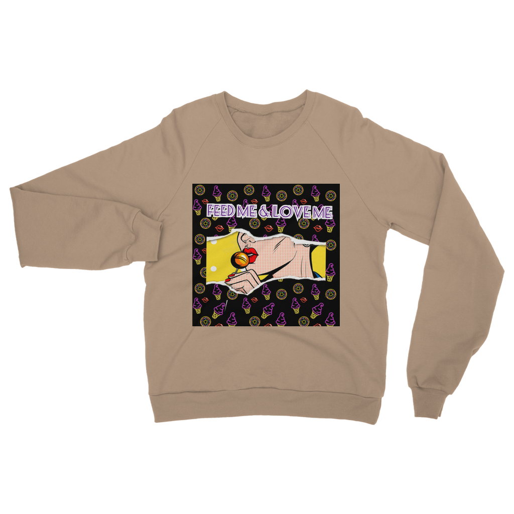 Feed Me Love Me Classic Adult Sweatshirt - IAKAM