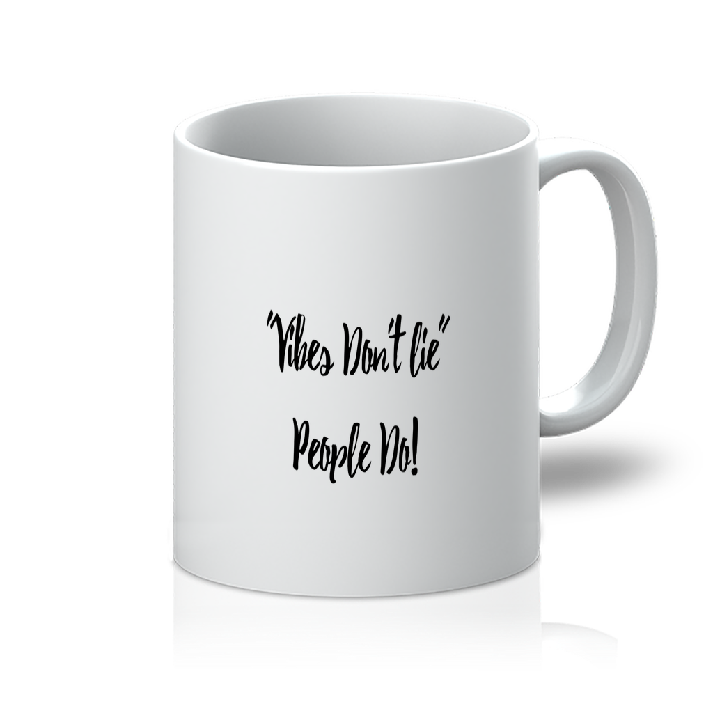 Vibes Don't Lie 11oz Mug - IAKAM
