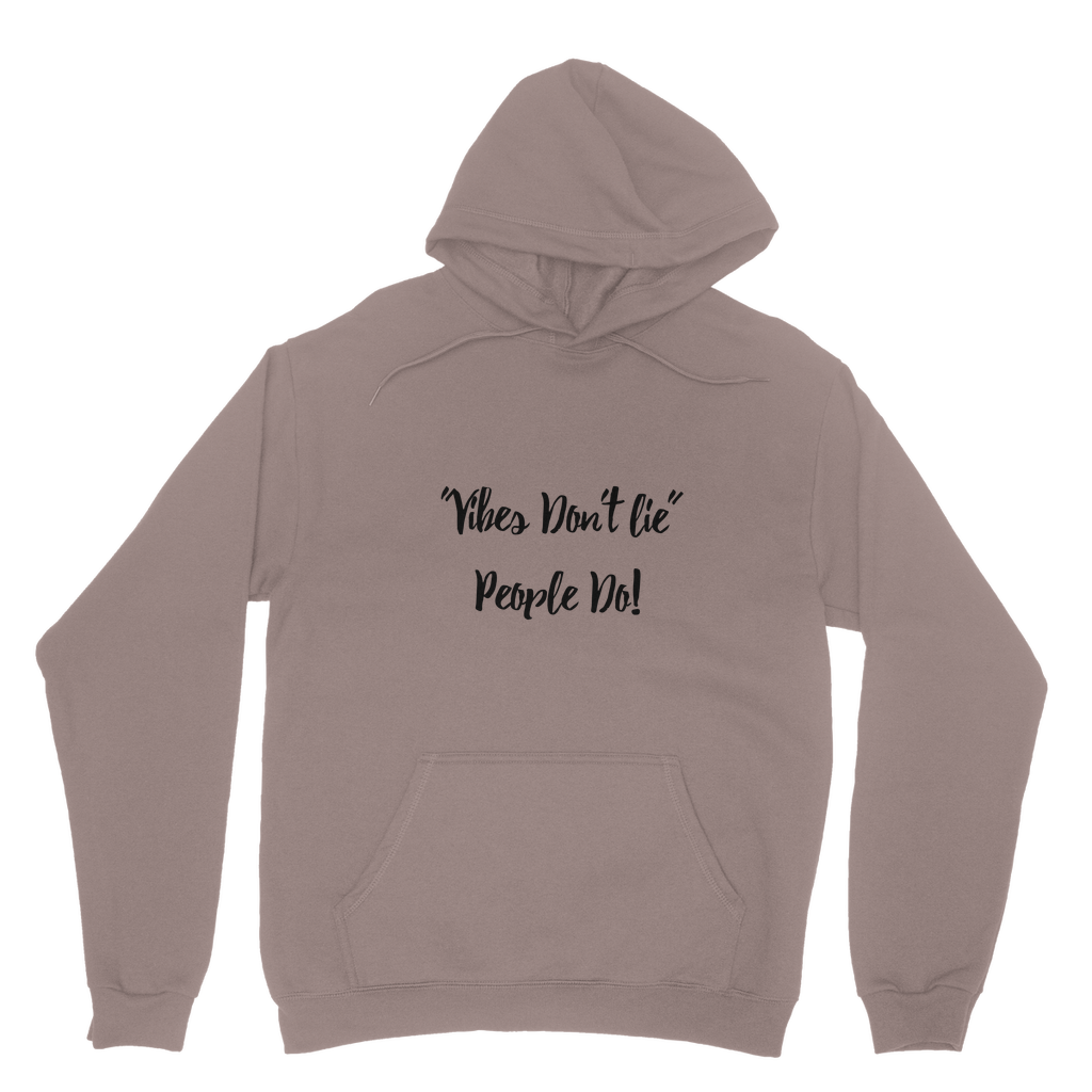 Vibes Don't Lie Classic Adult Hoodie - IAKAM