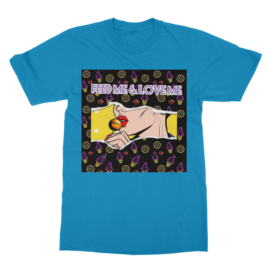 Feed Me Love Me Classic Adult T-Shirt - IAKAM