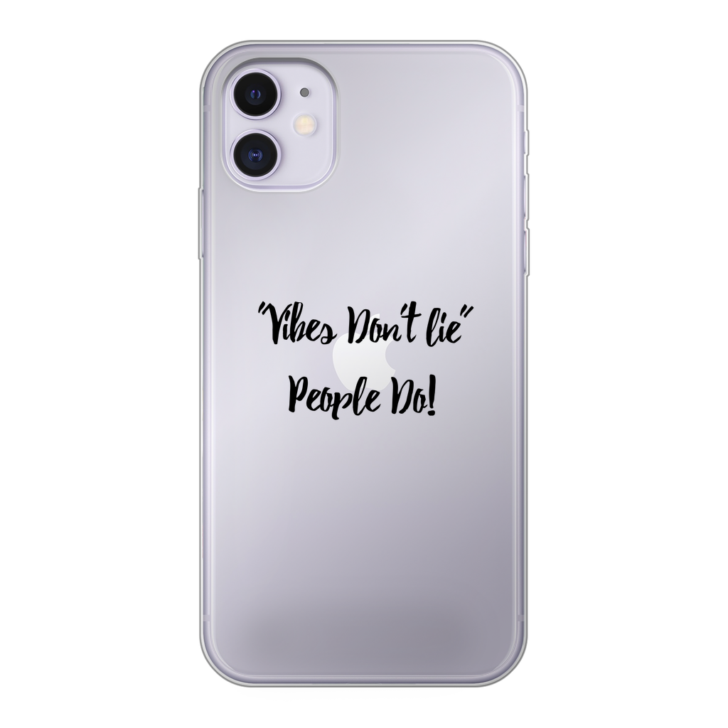 Vibes Don't Lie Back Printed Transparent Soft Phone Case - IAKAM