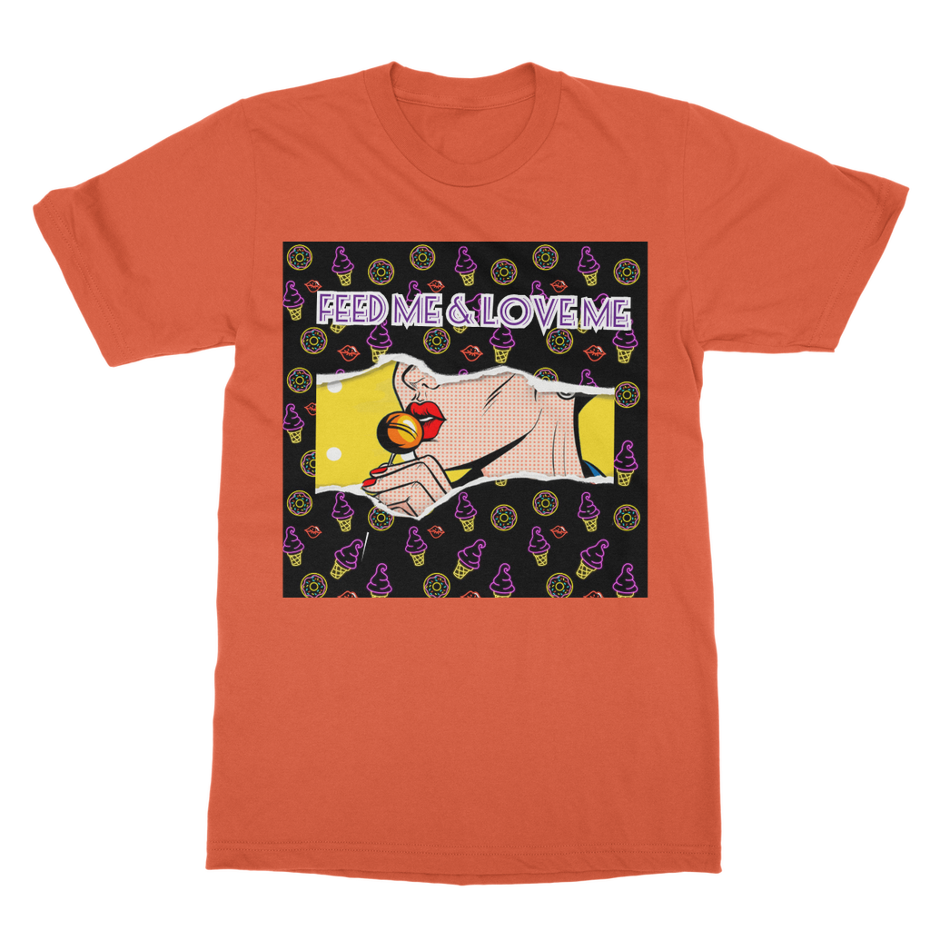 Feed Me Love Me Classic Adult T-Shirt - IAKAM