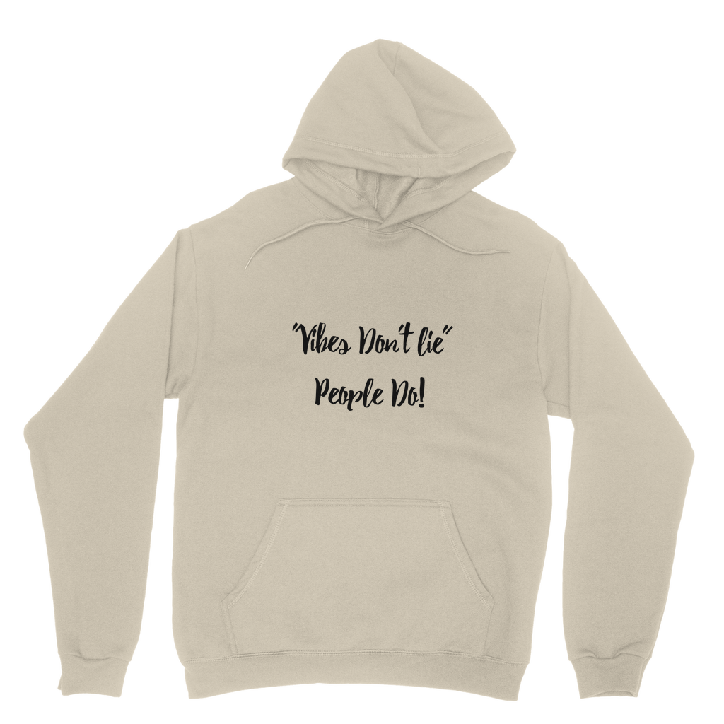 Vibes Don't Lie Classic Adult Hoodie - IAKAM