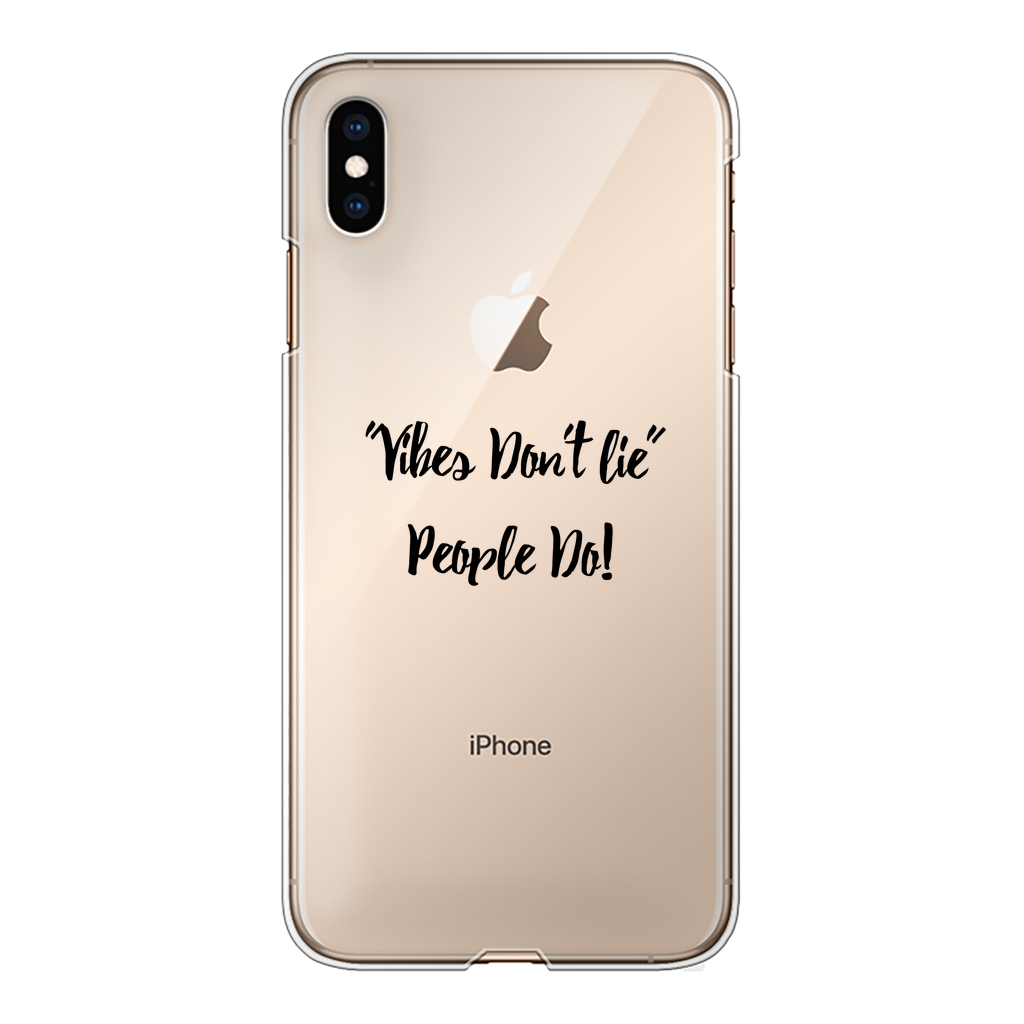 Vibes Don't Lie Back Printed Transparent Hard Phone Case - IAKAM
