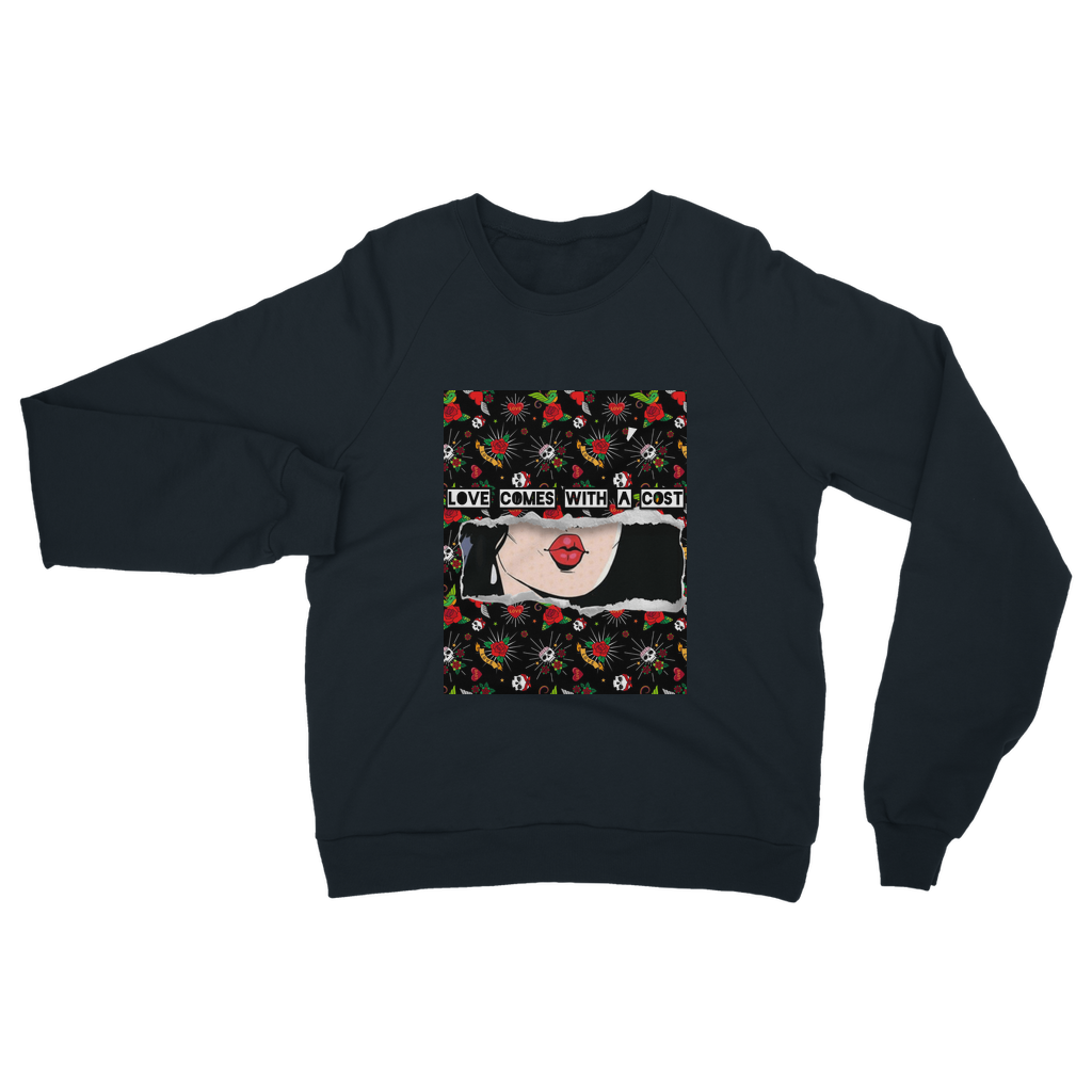 Love Cost Classic Adult Sweatshirt - IAKAM